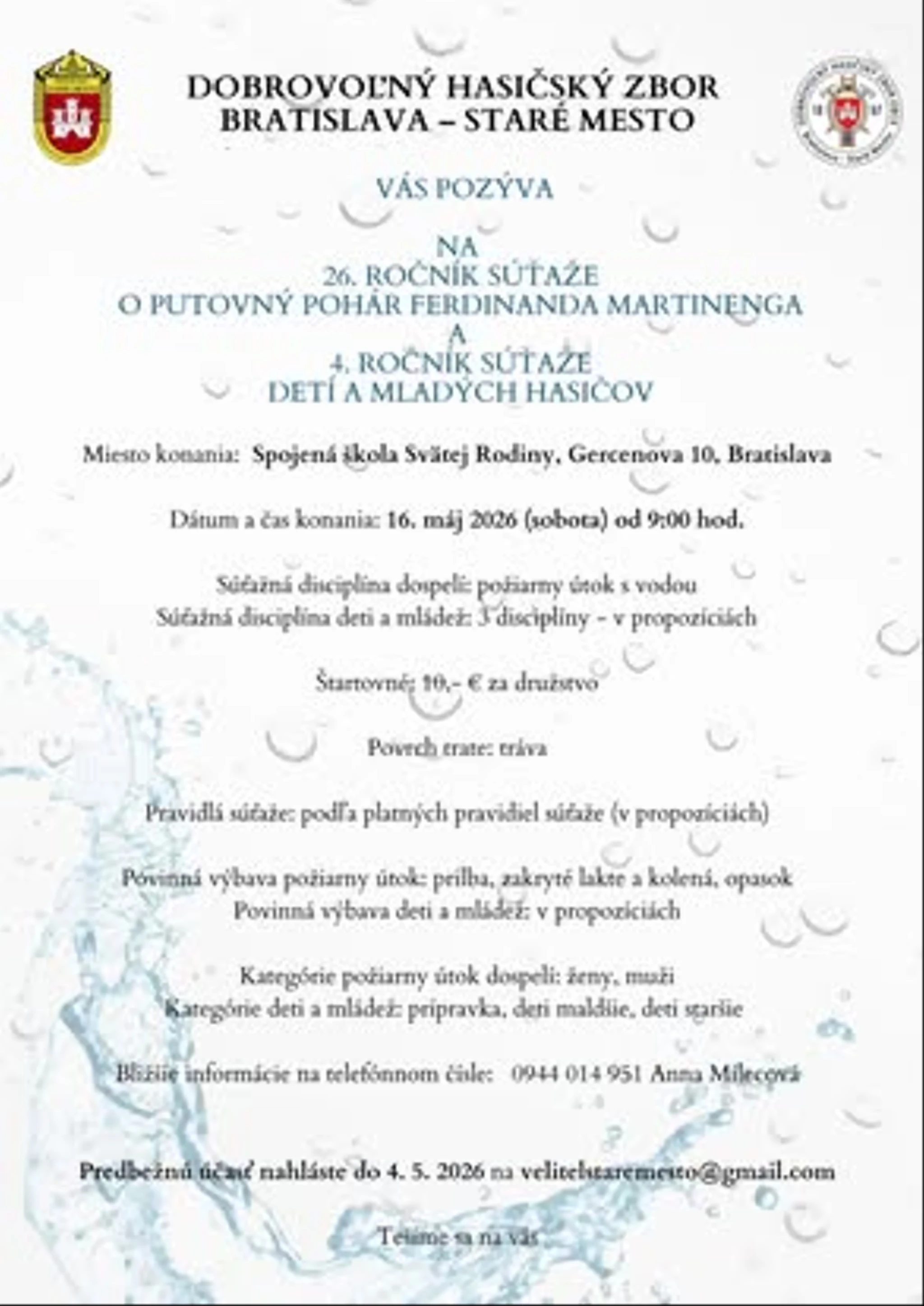 Náš dobrovoľný hasičský zbor sa aj tento rok organizuje súťaž „O pohár Ferdinanda Martinenga“